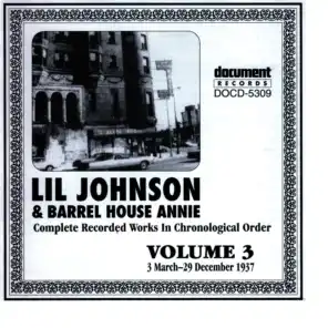 Lil Johnson & Barrelhouse Annie Vol. 3 1937