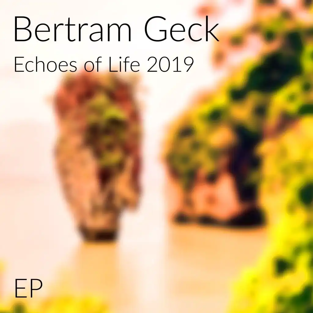 Echoes of Life (2019 Piano Solo Version)