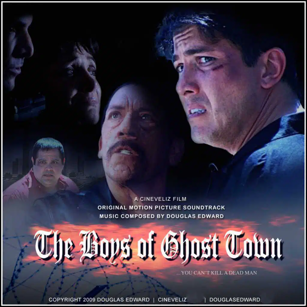 The Boys of Ghost Town Soundtrack