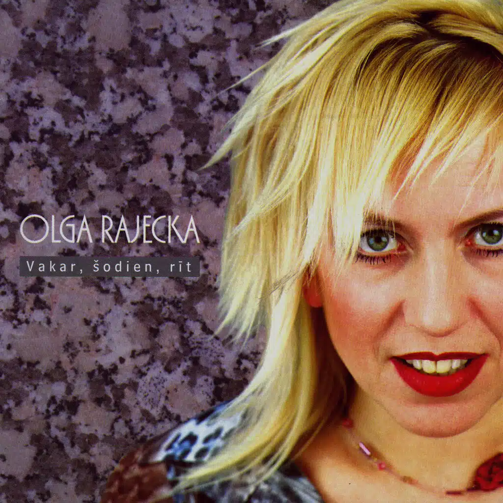 Vakar, Šodien, Rīt