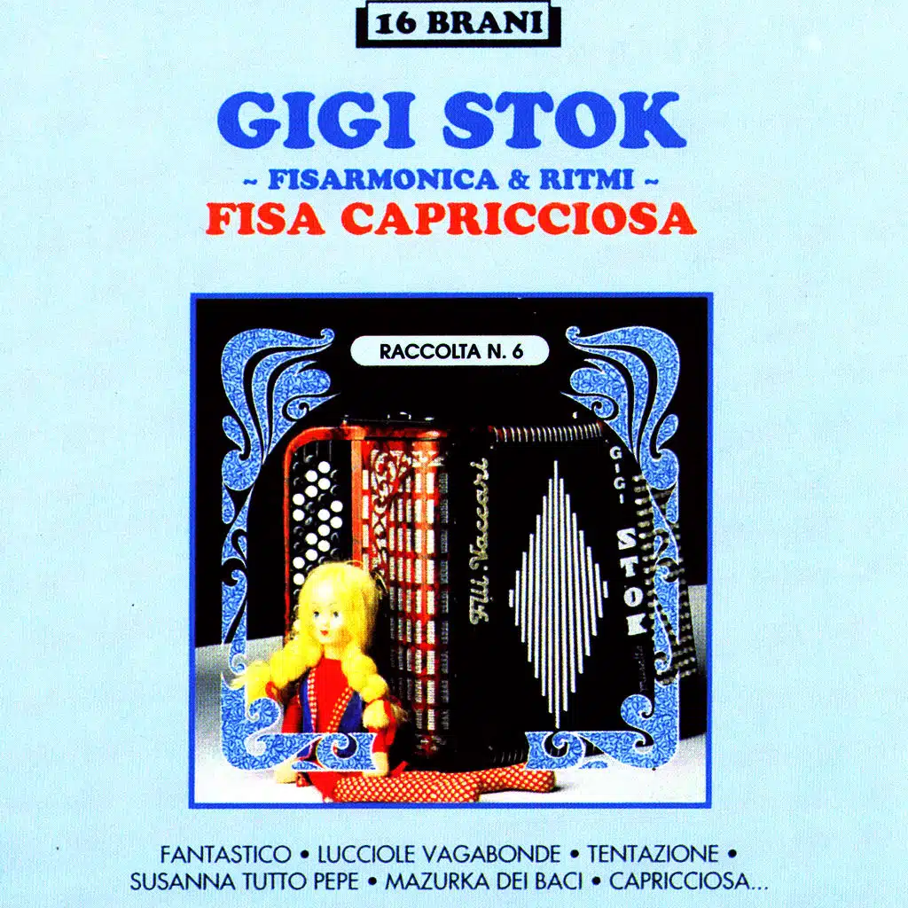 Fisa Capricciosa - Raccolta N. 6