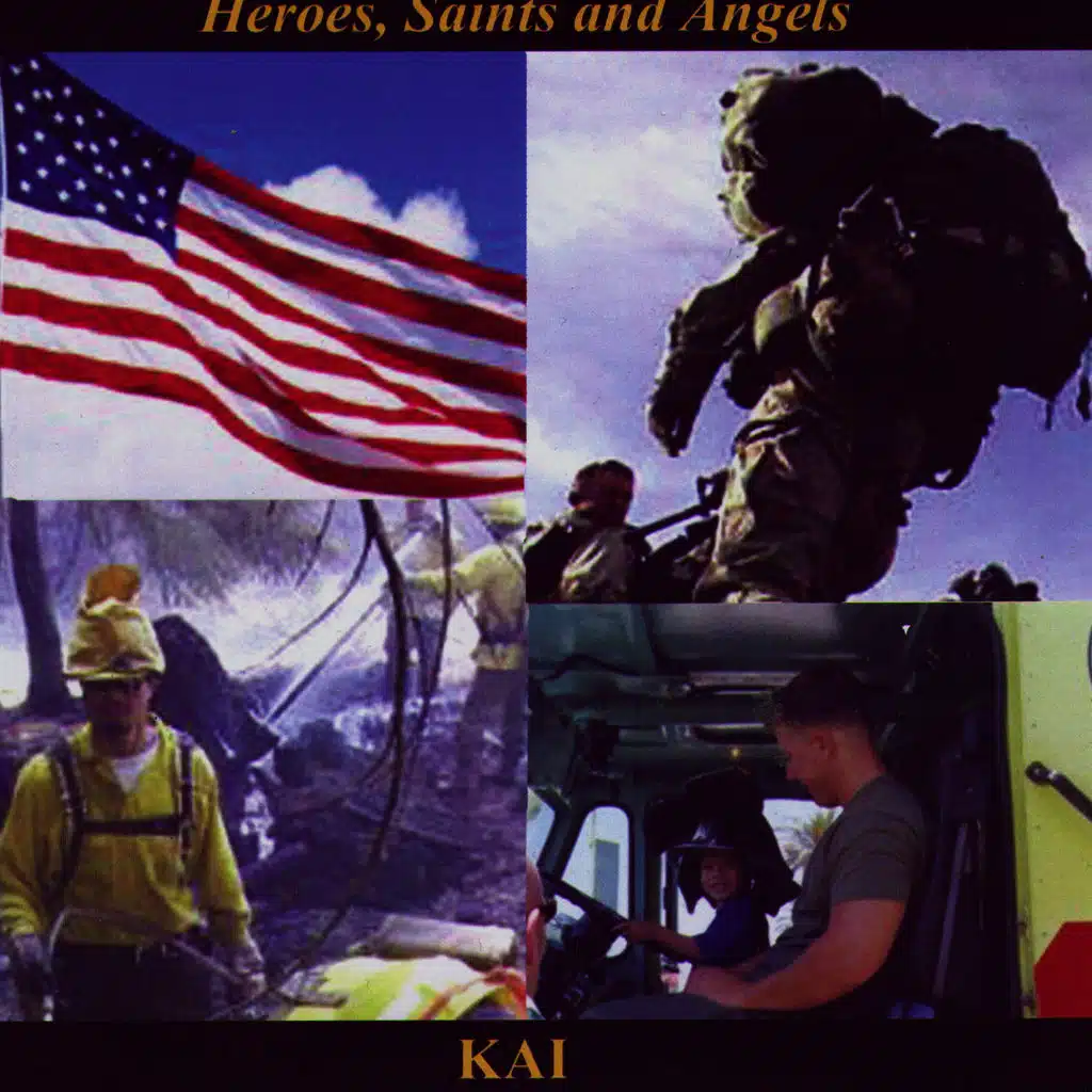 Heroes, Saints and Angels