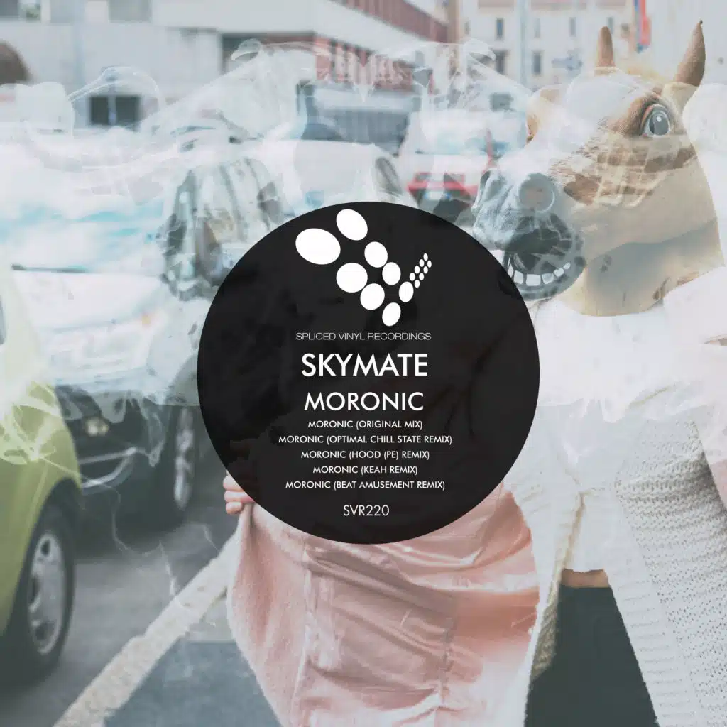 Moronic (Keah Remix)