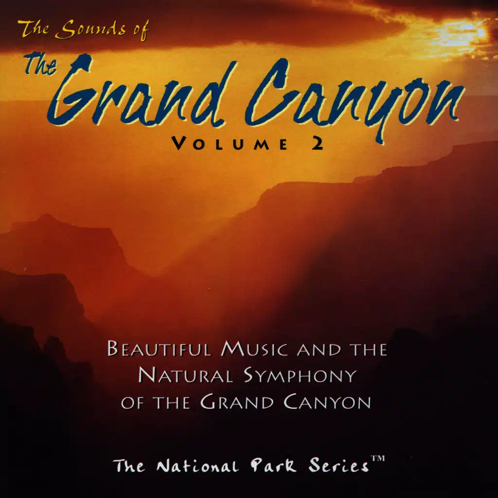 The Sounds of the Grand Canyon, Vol. 2