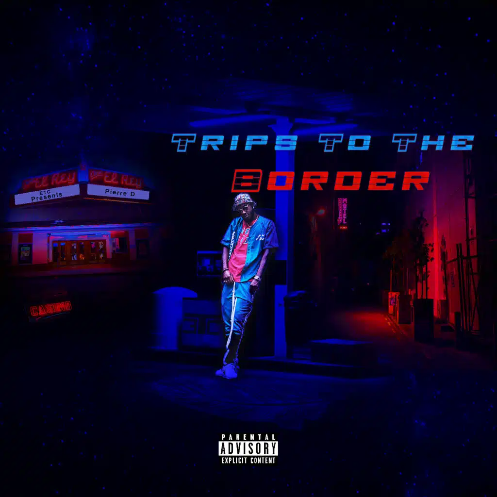 Trips To The Border - EP