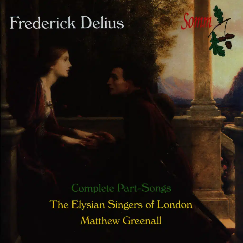 Delius: The Complete Part-Songs