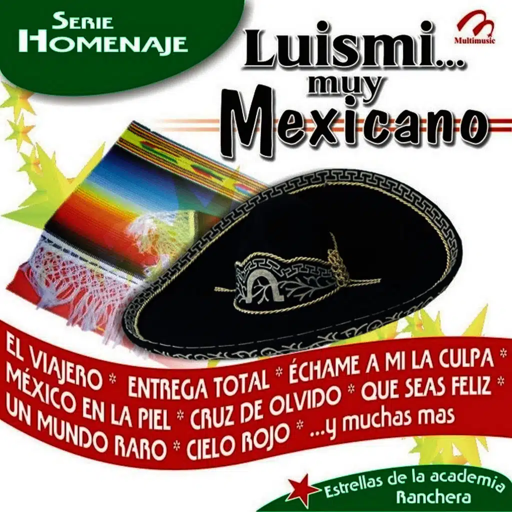 Luismi... Muy Mexicano