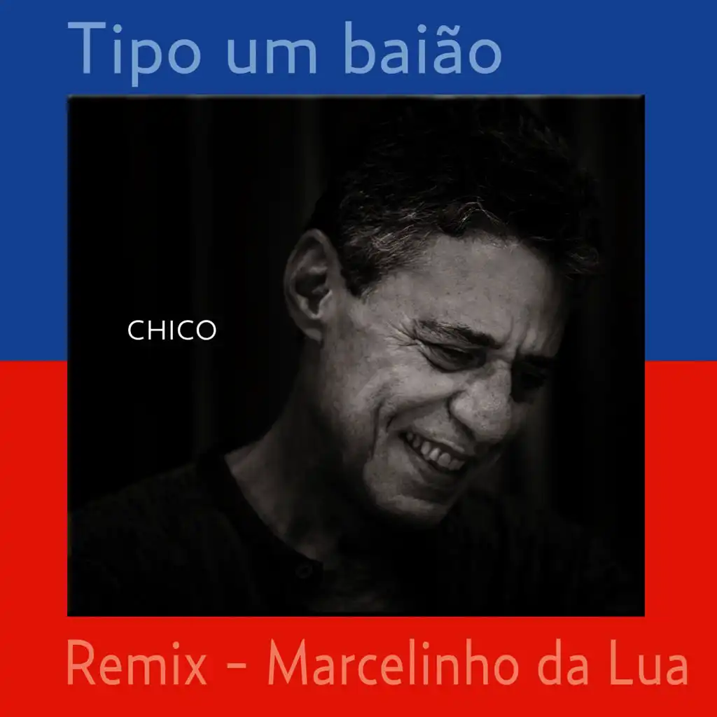 Tipo um baião (remix)
