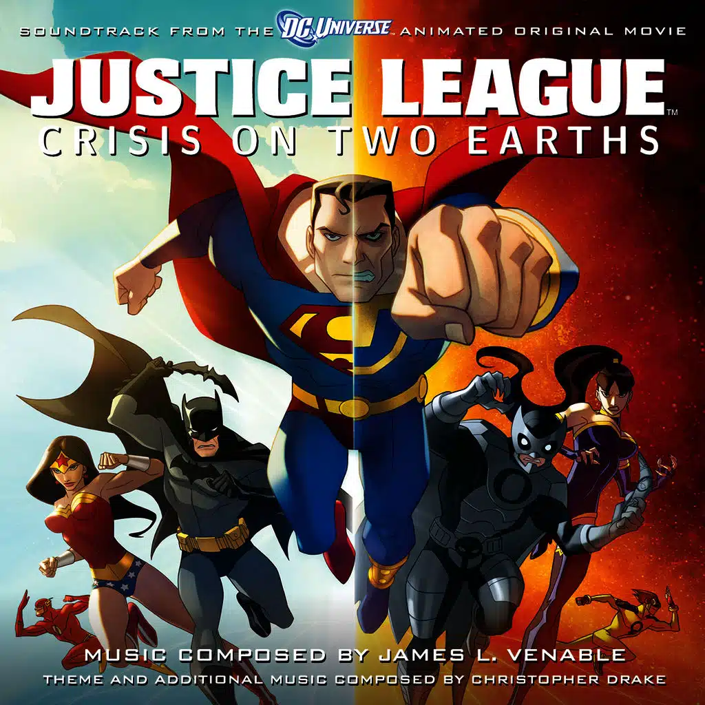 Justice League: Crisis on Two Earths - Soundtrack to the Animated Original Movie