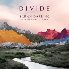 Divide (feat. Ward Thomas)