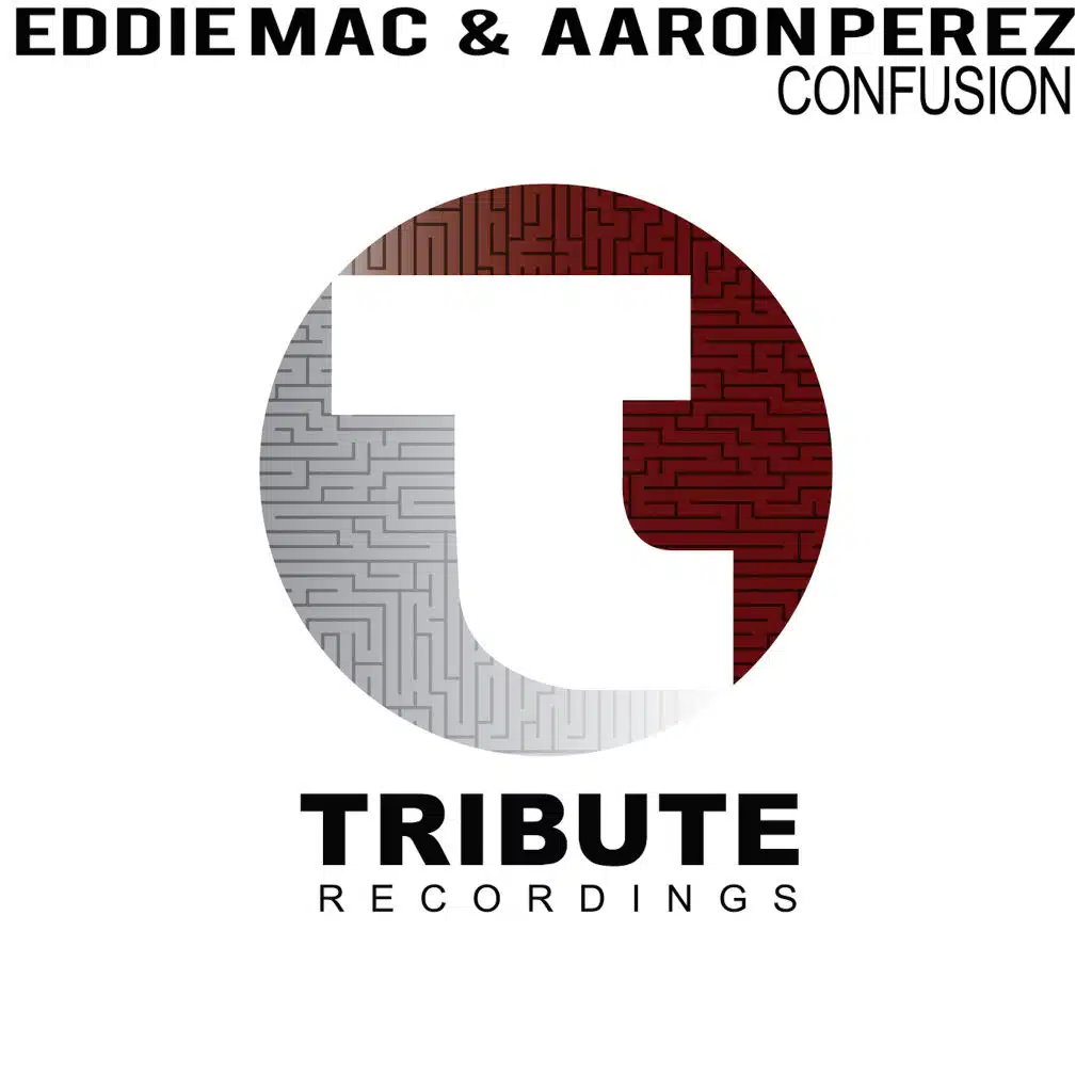 Confusion (feat. Aaron Perez & Eddie Mac)