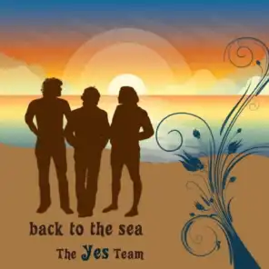 Back To The Sea (feat. The Yes Team)