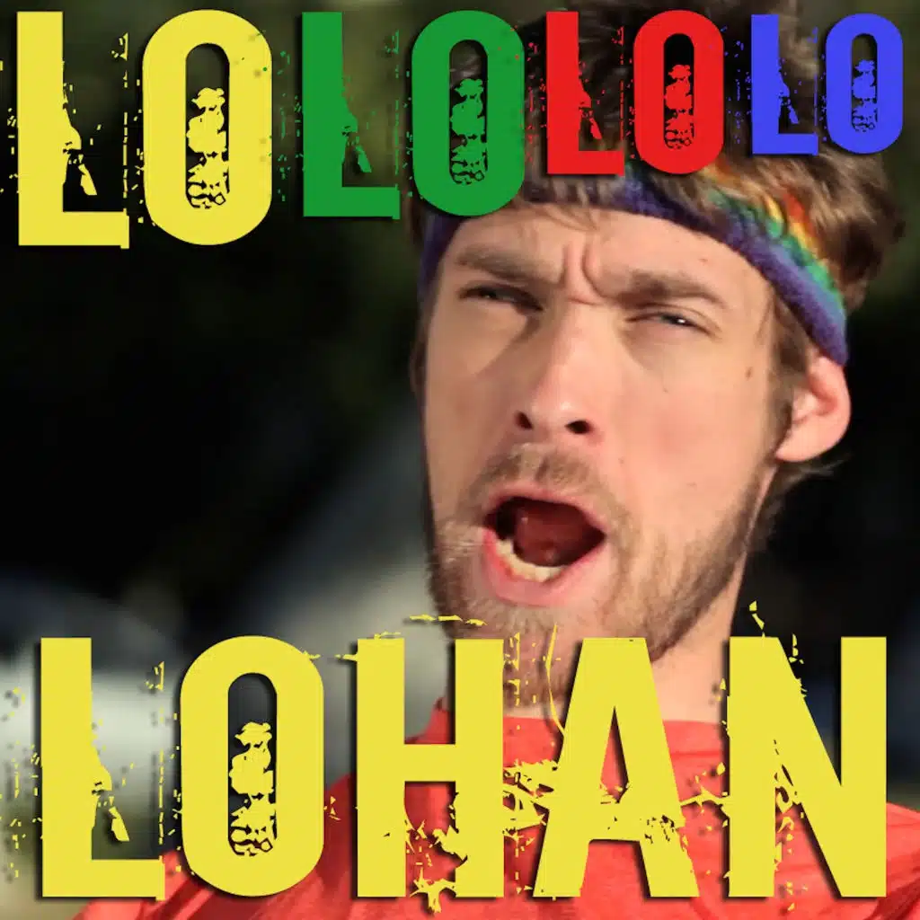 Lo Lo Lo Lo Lohan (feat. The Gregory Brothers)