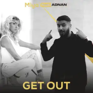 Get Out feat. ADNAN