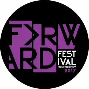 Forward Festival 2017