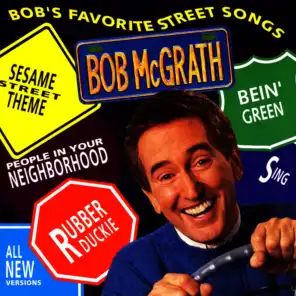 Bob's Favorite Street Songs