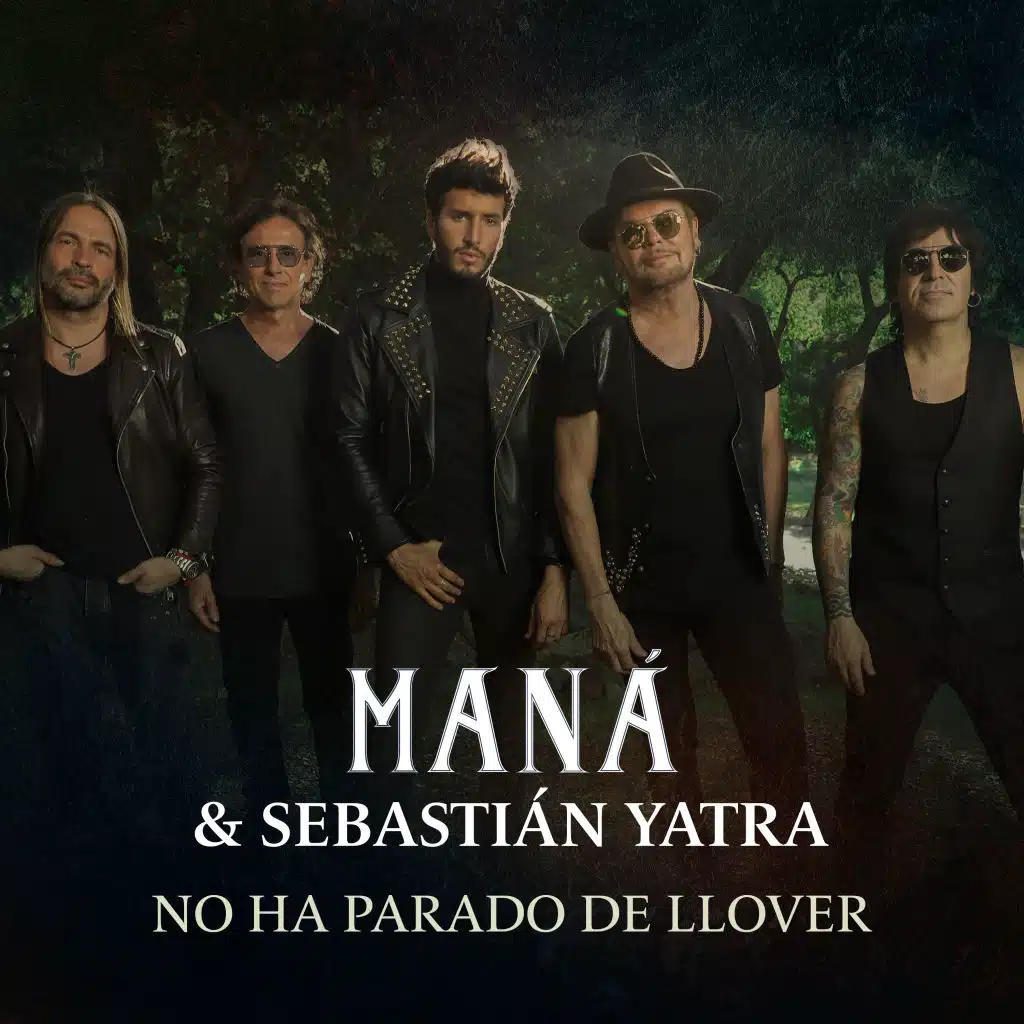 Maná & Sebastián Yatra