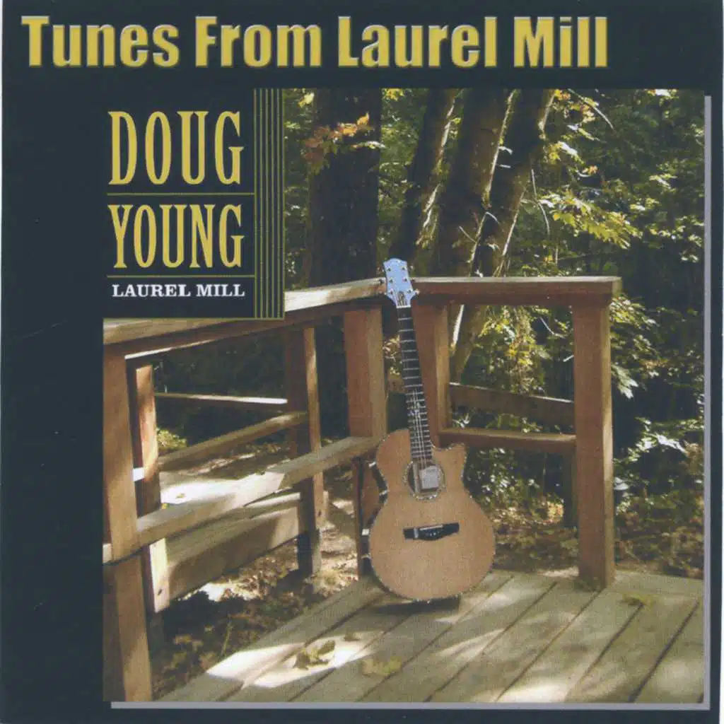Tunes From Laurel Mill