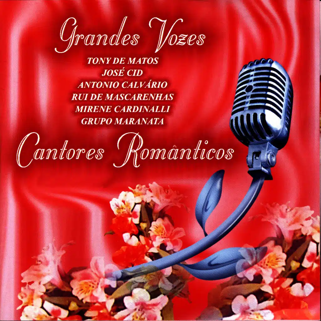 Grandes Vozes - Cantores Românticos