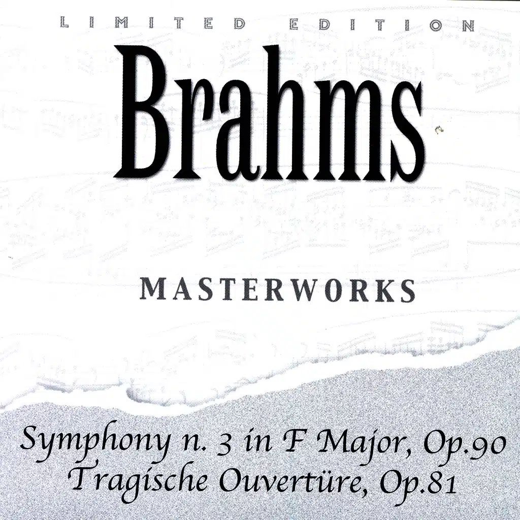 Johannes Brahms: Symphony N. 3 In F Major, Op. 90 / Tragische Ouvertüre, Op. 81