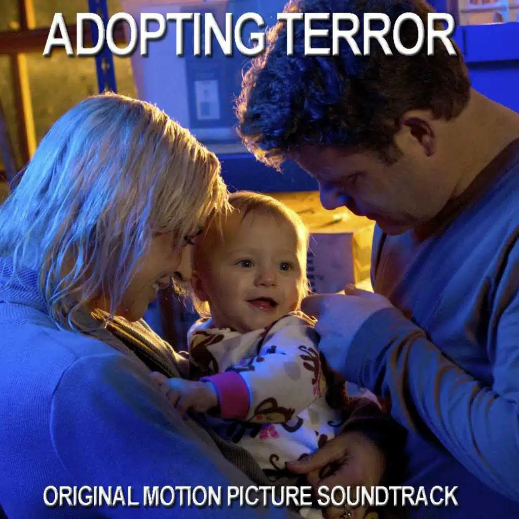 Adopting Terror (Original Motion Picture Soundtrack)