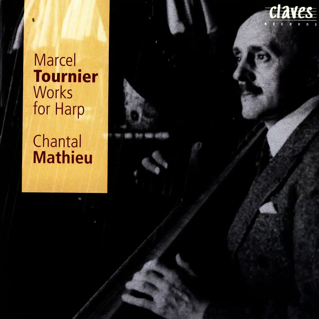 Marcel Tournier: Works for Harp