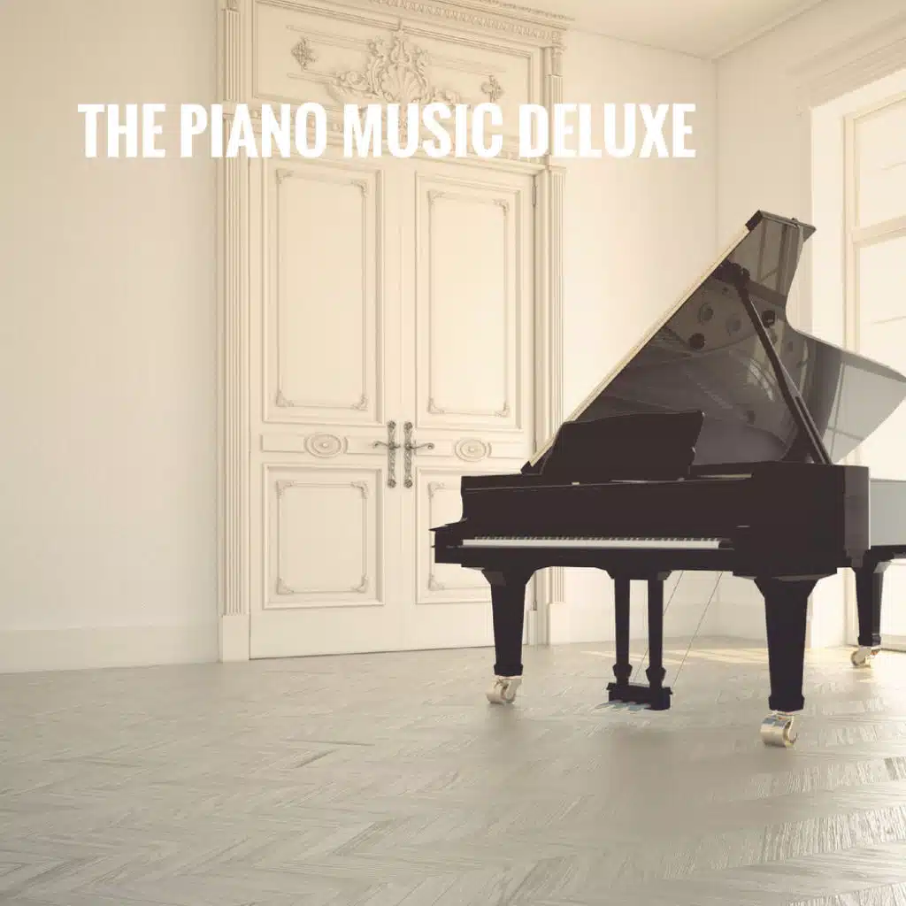 The Piano Music Deluxe