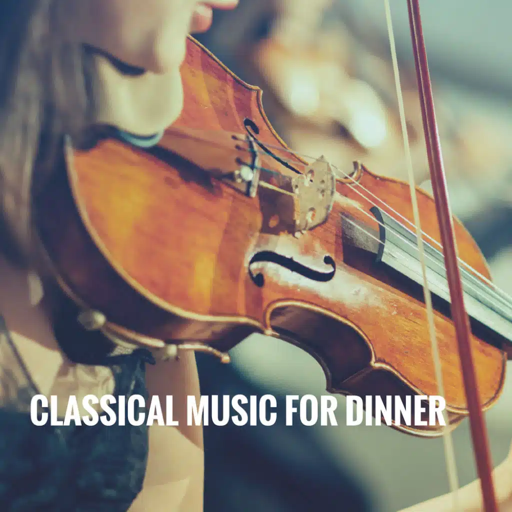 Classical Music For Dinner