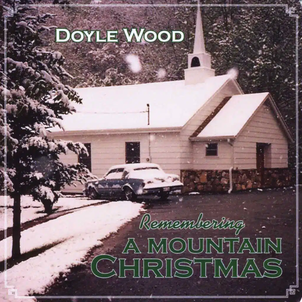 Remembering a Mountain Christmas