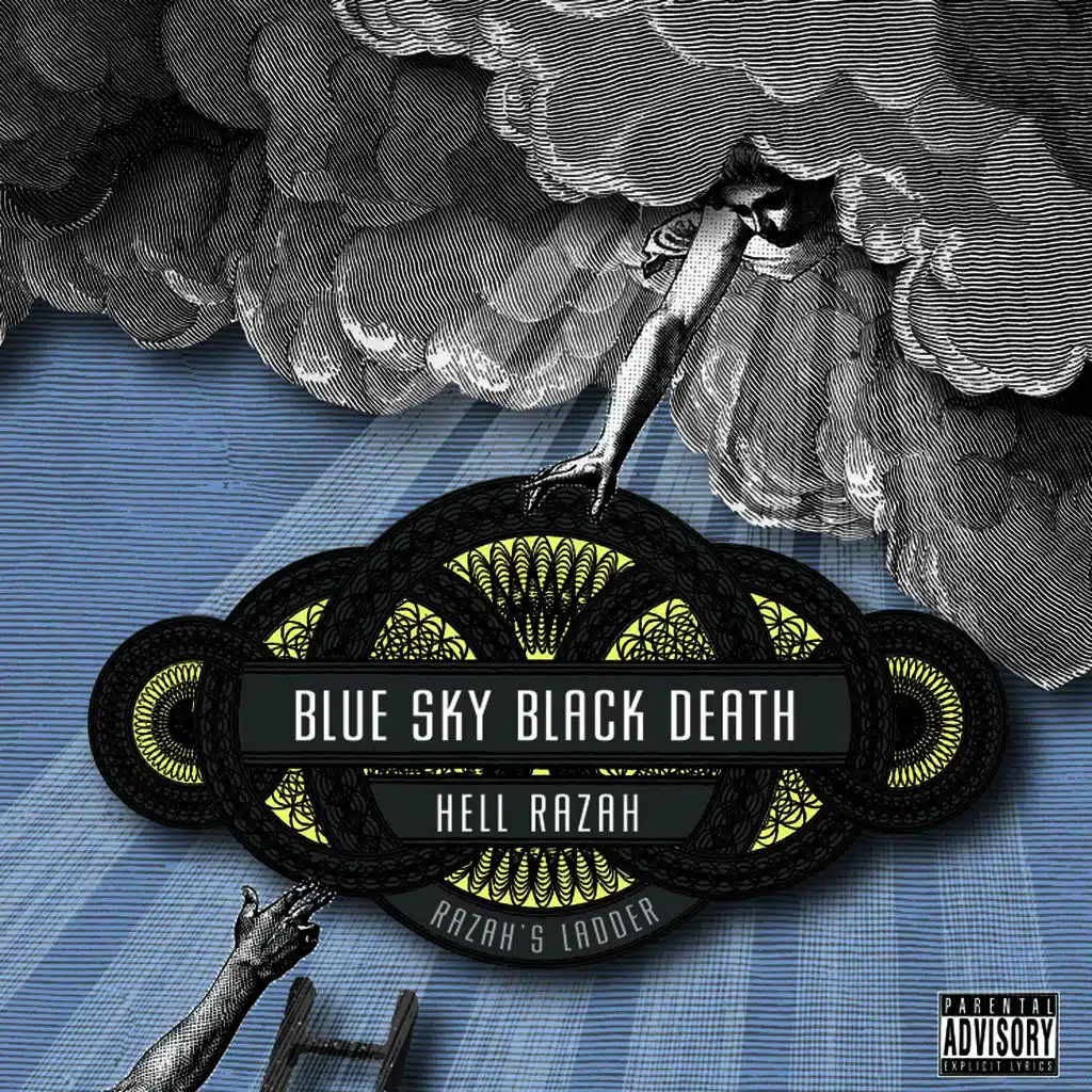 Blue Sky Black Death & Hell Razah & Prodigal Sunn
