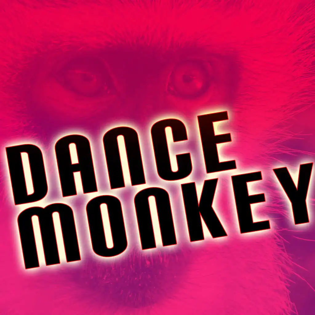 Dance Monkey (Dance Mix)