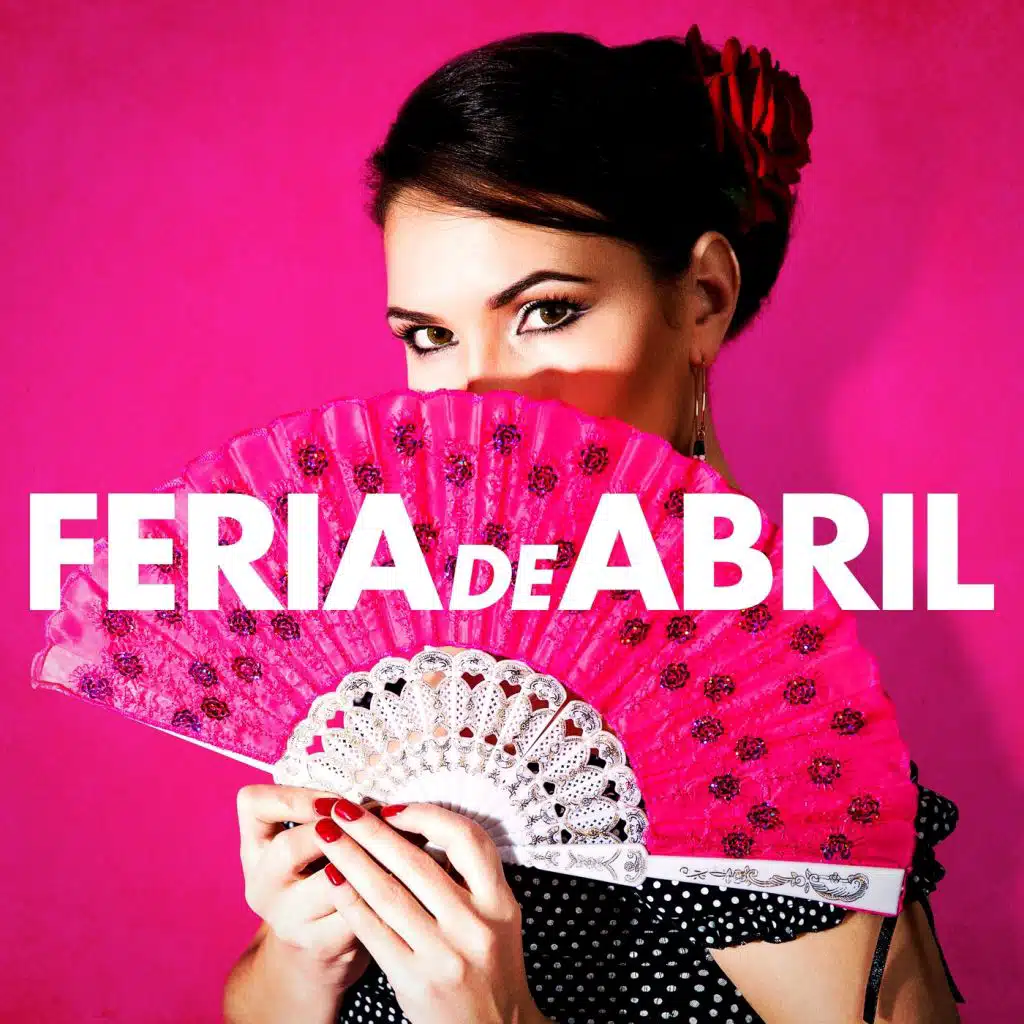 Feria De Abril