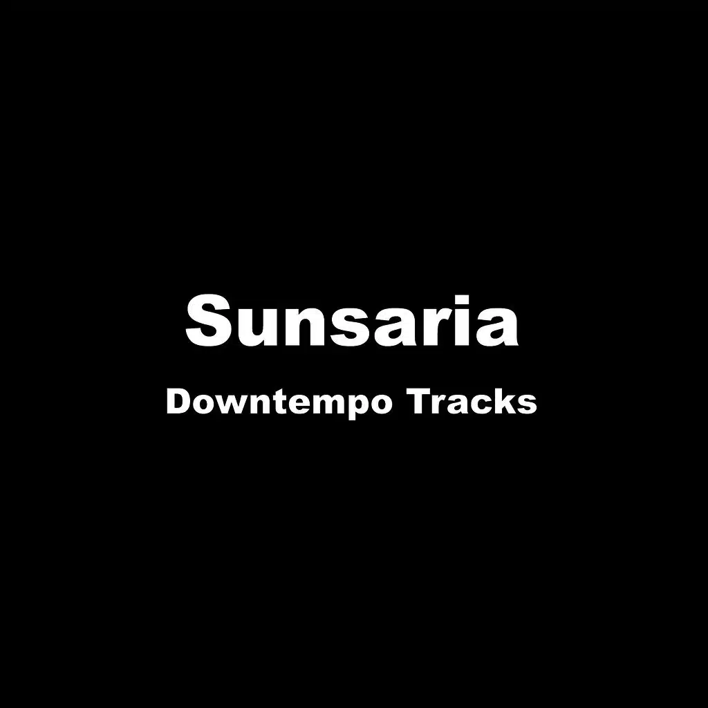 Downtempo Tracks