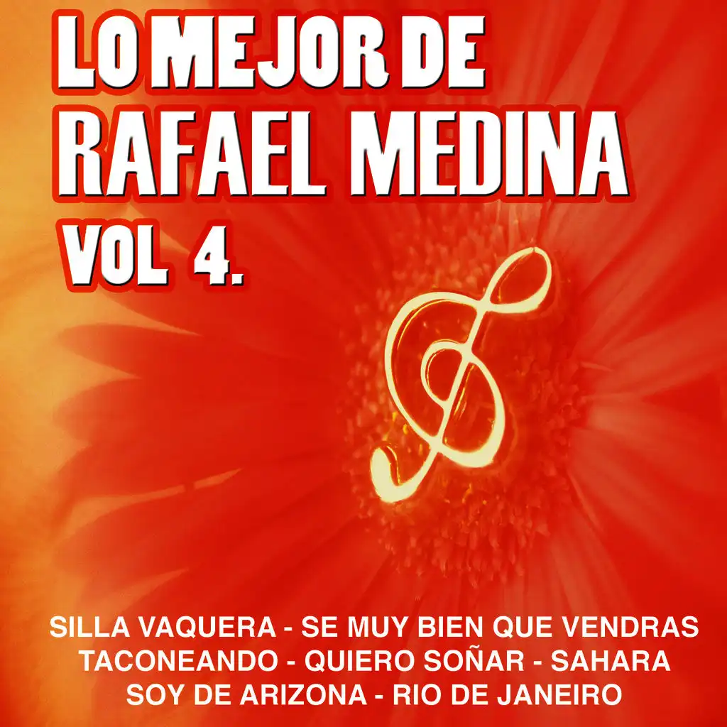 Lo Mejor De Rafael Medina Vol.4