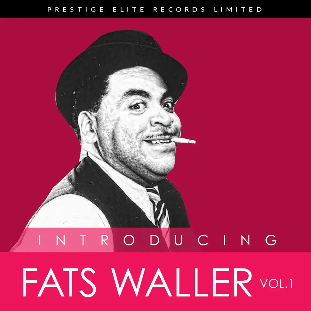 Introducing… Fats Waller, Vol. 1