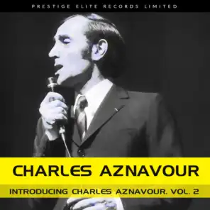 Introducing… Charles Aznavour, Vol. 2