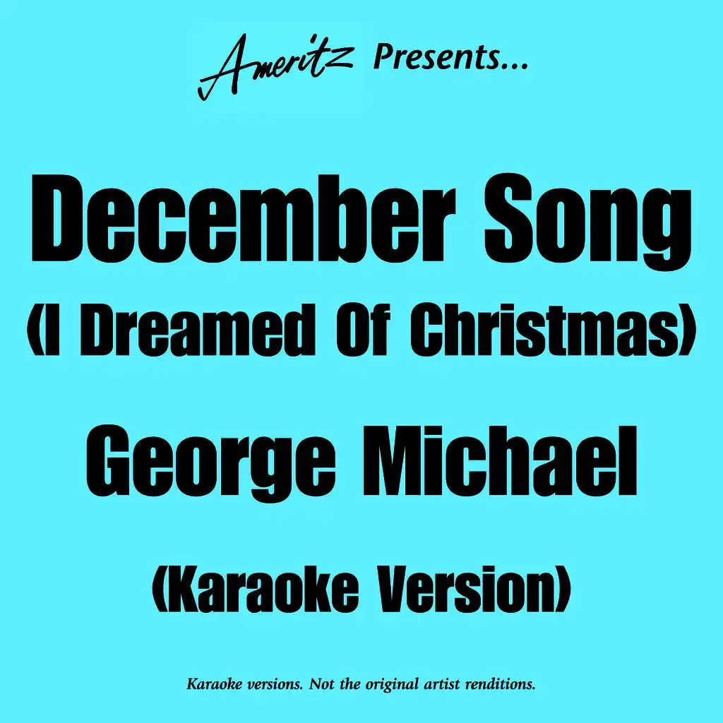 December Song (I Dreamed Of Christmas) (In The Style Of George Michael)