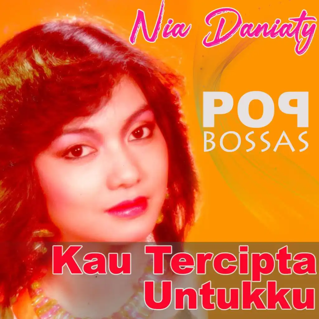 Kau Yang Pertama (Bossas)