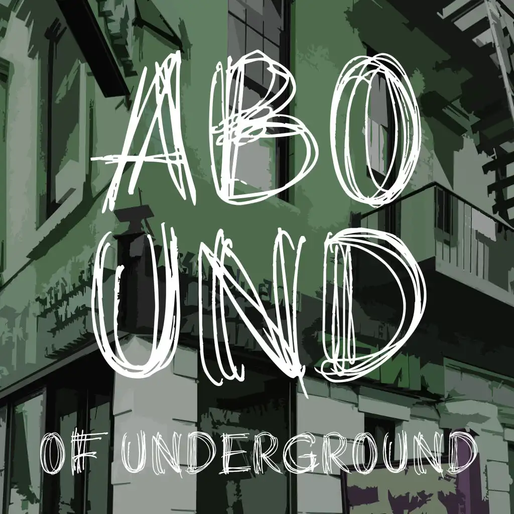Abound of Underground, Pt. 3
