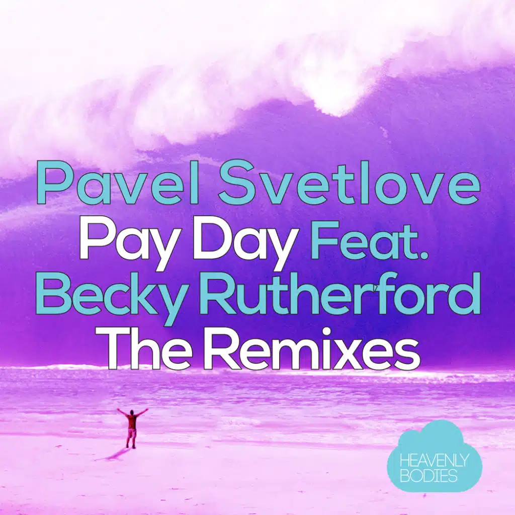 Pay Day (Dan Taneff Remix) [feat. Becky Rutherford]