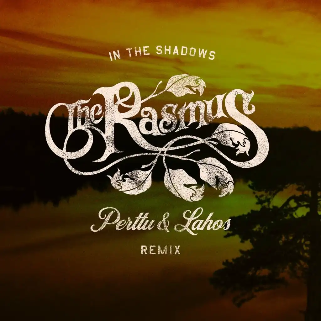 In the Shadows (Perttu & Lahos Remix) (Radio Edit)