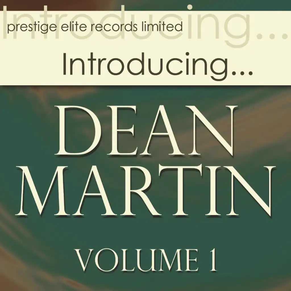 Introducing… Dean Martin, Vol. 1