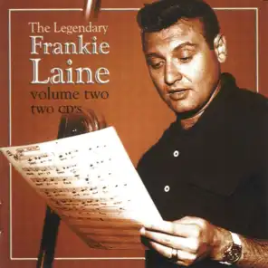 Legendary Frankie Laine, Vol. 2