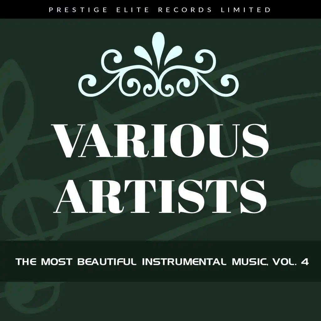 The Most Beautiful Instrumental Music, Vol. 4