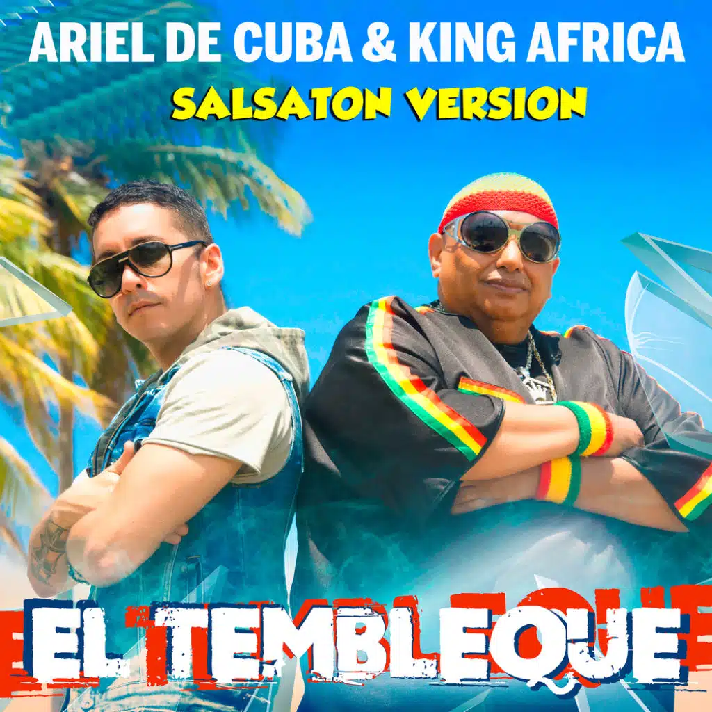 El Tembleque (Salsaton Version) [feat. King Africa]