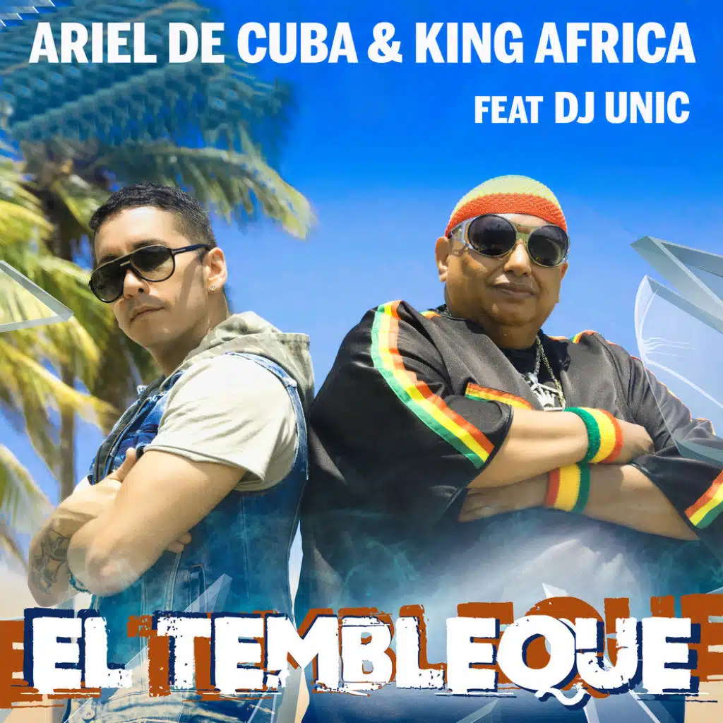 El Tembleque (feat. DJ Unic)
