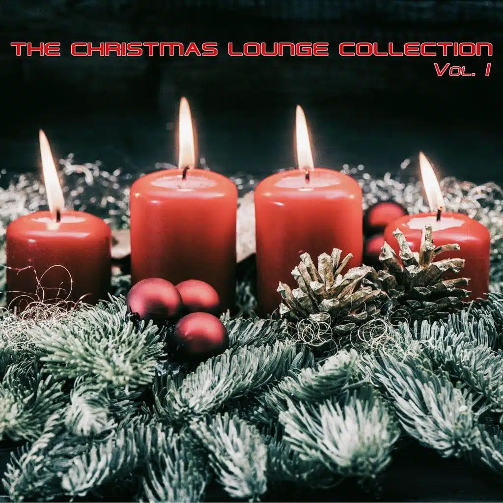 The Christmas Lounge Collection, Vol. 1 (Relaxing Christmas Music)