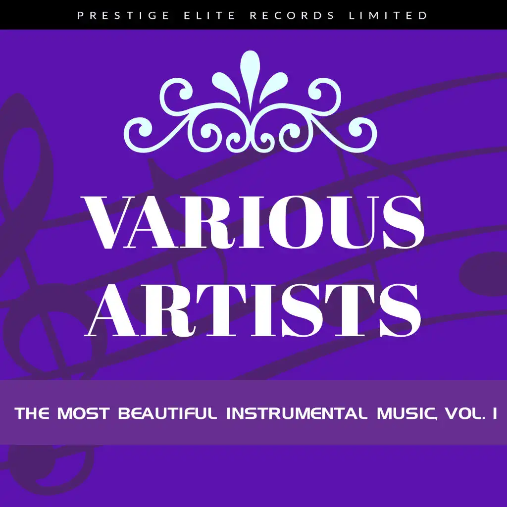 The Most Beautiful Instrumental Music, Vol. 1