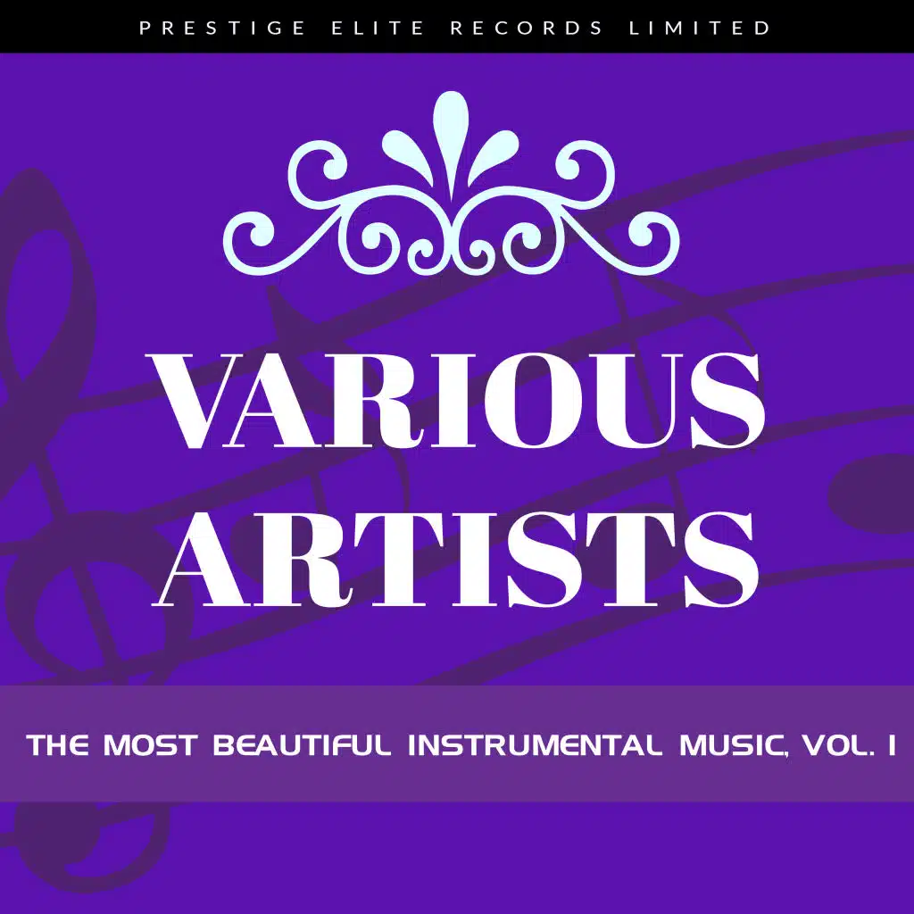 The Most Beautiful Instrumental Music, Vol. 1