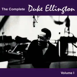 The Complete Duke Ellington 1925 - 1928, Vol. I